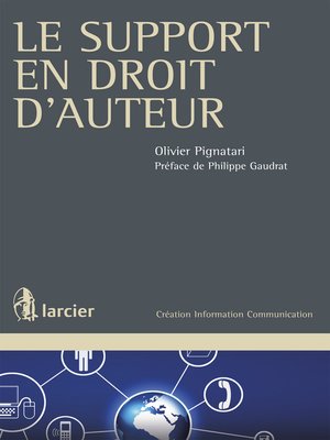 cover image of Le support en droit d'auteur